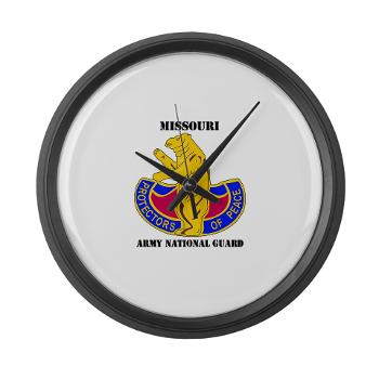 MOARNG - M01 - 03 - DUI - MISSOURI ARMY NATIONAL GUARD WITH TEXT - Large Wall Clock - Click Image to Close