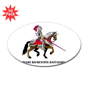 MRB - M01 - 01 - DUI - Miami Recruiting Battalion with Text - Sticker (Oval 10 pk) - Click Image to Close