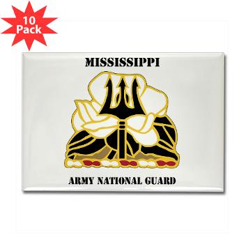 MSARNG - M01 - 01 - DUI - Mississippi Army National Guard with Text - Rectangle Magnet (10 pack)