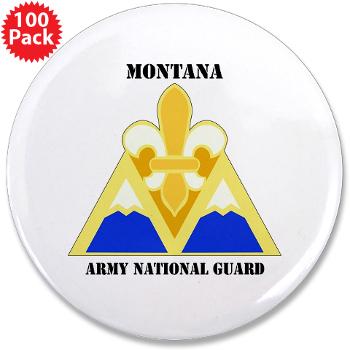 MTARNG - M01 - 01 - DUI - Montana Army National Guard with Text - 3.5" Button (100 pack) - Click Image to Close