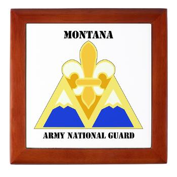 MTARNG - M01 - 03 - DUI - Montana Army National Guard with Text - Keepsake Box