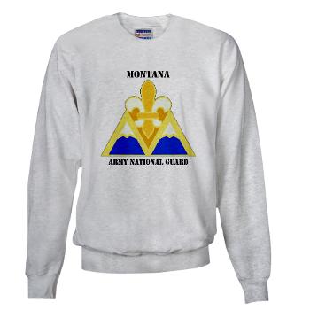 MTARNG - A01 - 03 - DUI - Montana Army National Guard with Text - Sweatshirt - Click Image to Close