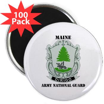 MaineARNG - M01 - 01 - DUI - Maine Army National Guard with Text - 2.25" Magnet (100 pack) - Click Image to Close