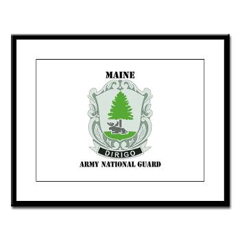 MaineARNG - M01 - 02 - DUI - Maine Army National Guard with Text - Large Framed Print