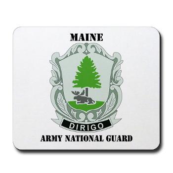 MaineARNG - M01 - 03 - DUI - Maine Army National Guard with Text - Mousepad