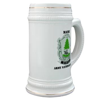 MaineARNG - M01 - 03 - DUI - Maine Army National Guard with Text - Stein - Click Image to Close