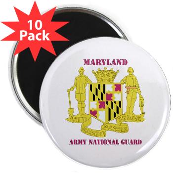 MarylandARNG - M01 - 01 - DUI - Maryland Army National Guard with Text - 2.25" Magnet (10 pack) - Click Image to Close