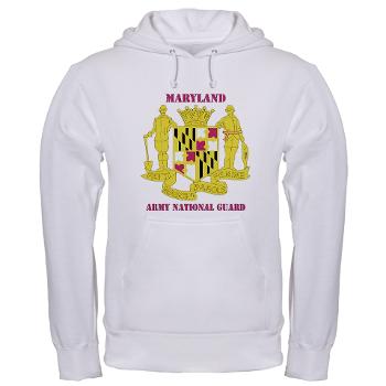 MarylandARNG - A01 - 03 - DUI - Maryland Army National Guard with Text - Hooded Sweatshirt