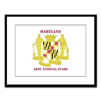 MarylandARNG - M01 - 02 - DUI - Maryland Army National Guard with Text - Large Framed Print - Click Image to Close
