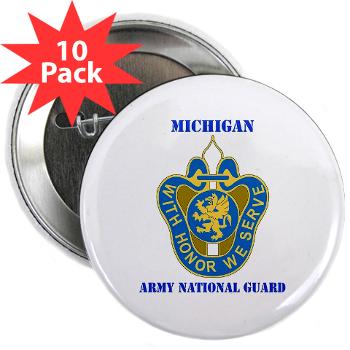 MichiganARNG - M01 - 01 - DUI - Michigan Army National Guard with Text 2.25" Button (10 pack)