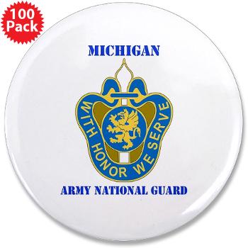 MichiganARNG - M01 - 01 - DUI - Michigan Army National Guard with Text 3.5" Button (100 pack)