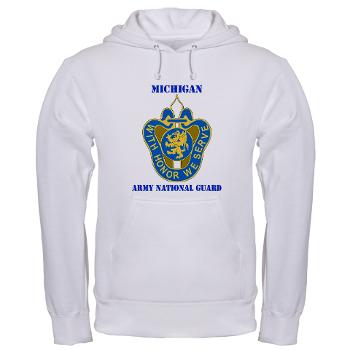 MichiganARNG - A01 - 03 - DUI - Michigan Army National Guard with Text Hooded Sweatshirt - Click Image to Close