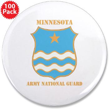 MinnesotaARNG - M01 - 01 - DUI - Minnesota Army National Guard with Text 3.5" Button (100 pack)