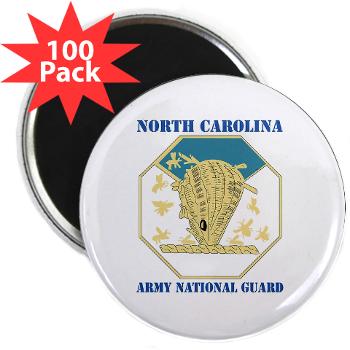 NCARNG - M01 - 01 - DUI - North Carolina Army National Guard with text - 2.25" Magnet (100 pack) - Click Image to Close