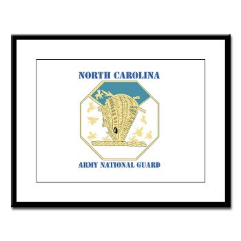 NCARNG - M01 - 02 - DUI - North Carolina Army National Guard with text - Large Framed Print