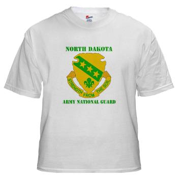 NDARNG - A01 - 04 - DUI - North Dakota Nationl Guard With Text - White t-Shirt - Click Image to Close