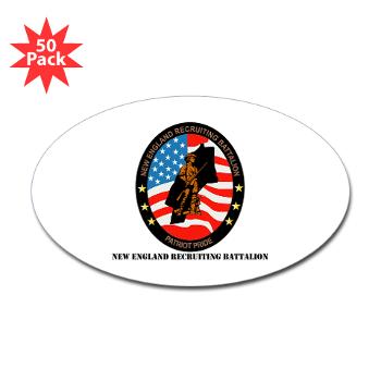 NERB - M01 - 01 - DUI - New England Recruiting Battalion with Text - Sticker (Oval 50 pk)