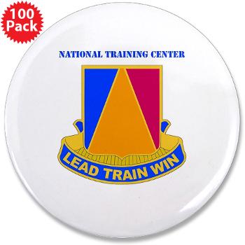 NTC - M01 - 01 - DUI - National Training Center (NTC) with Text - 3.5" Button (100 pack)