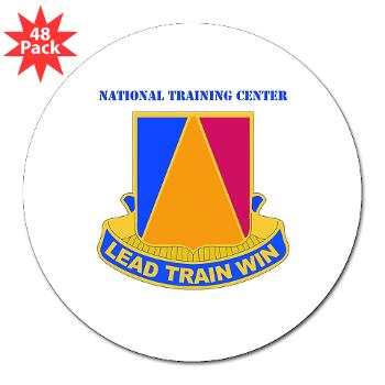 NTC - M01 - 01 - DUI - National Training Center (NTC) with Text - 3" Lapel Sticker (48 pk)