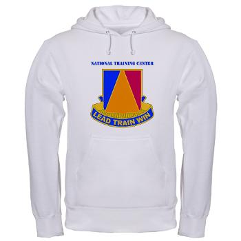 NTC - A01 - 03 - DUI - National Training Center (NTC) with Text - Hooded Sweatshirt