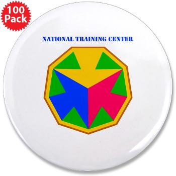 NTC - M01 - 01 - SSI - National Training Center (NTC) with Text - 3.5" Button (100 pack)