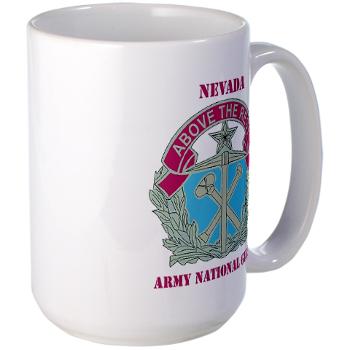 NVARNG - M01 - 03 - DUI - Nevada Army National Guard with Text Large Mug
