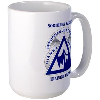 NWTC - M01 - 03 - Northern Warfare Training Center (NWTC) with Text - Large Mug