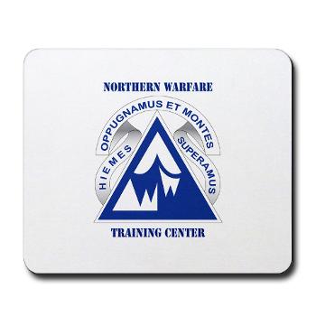 NWTC - M01 - 03 - Northern Warfare Training Center (NWTC) with Text - Mousepad