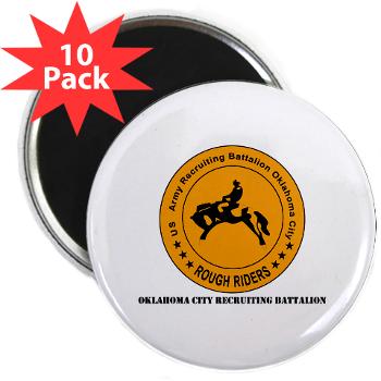 OCRB - M01 - 01 - DUI - Oklahoma City Recruiting Bn with Text - 2.25" Magnet (10 pack) - Click Image to Close
