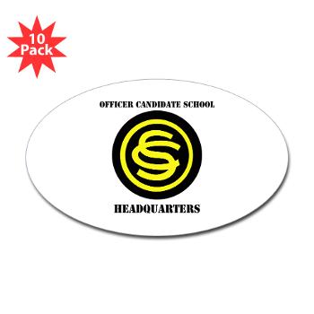 OCSH - M01 - 01 - DUI - Officer Candidate School - Headquarters with Text Sticker (Oval 10 pk) - Click Image to Close