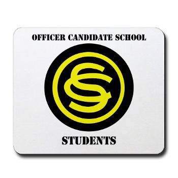 OCSS - M01 - 03 - DUI - Officer Candidate School - Students with Text Mousepad