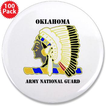 OKLAHOMAARNG - M01 - 01 - DUI - Oklahoma Army National Guard with text - 3.5" Button (100 pack)