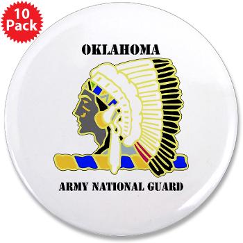 OKLAHOMAARNG - M01 - 01 - DUI - Oklahoma Army National Guard with text - 3.5" Button (10 pack)