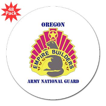 OREGONARNG - M01 - 01 - DUI - Oregon Army National Guard With Text - 3" Lapel Sticker (48 pk)