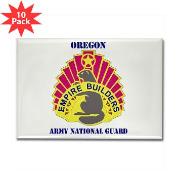 OREGONARNG - M01 - 01 - DUI - Oregon Army National Guard With Text - Rectangle Magnet (10 pack)