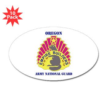 OREGONARNG - M01 - 01 - DUI - Oregon Army National Guard With Text - Sticker (Oval 10 pk)