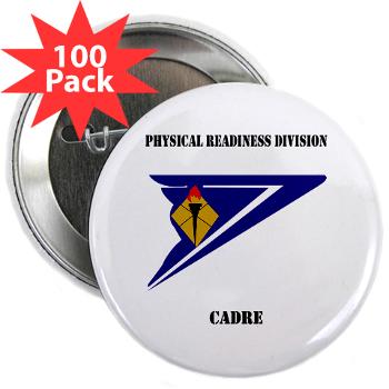 PRDC - M01 - 01 - DUI - Physical Readiness Division Cadre with Text - 2.25" Button (100 pack) - Click Image to Close