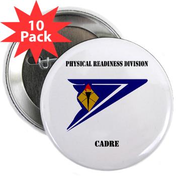 PRDC - M01 - 01 - DUI - Physical Readiness Division Cadre with Text - 2.25" Button (10 pack)