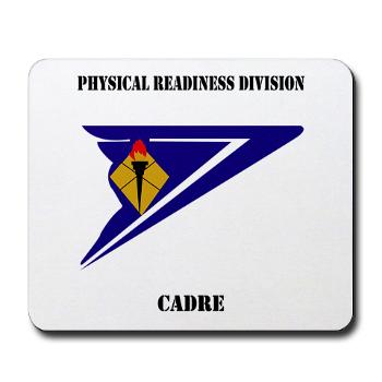 PRDC - M01 - 03 - DUI - Physical Readiness Division Cadre with Text - Mousepad