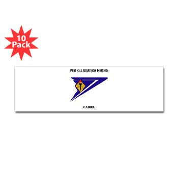 PRDC - M01 - 01 - DUI - Physical Readiness Division Cadre with Text - Sticker (Bumper 10 pk) - Click Image to Close