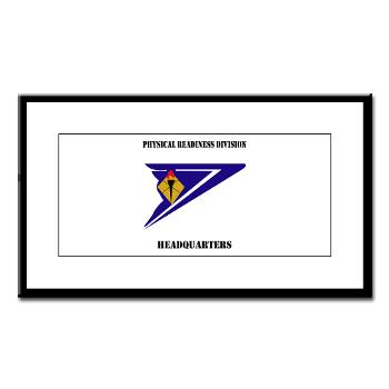 PRDH - M01 - 02 - DUI - Physical Readiness Division Headquarters with Text - Small Framed Print