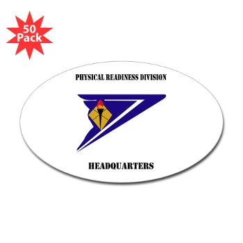 PRDH - M01 - 01 - DUI - Physical Readiness Division Headquarters with Text - Sticker (Oval 50 pk) - Click Image to Close