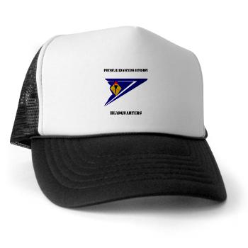 PRDH - A01 - 02 - DUI - Physical Readiness Division Headquarters with Text - Trucker Hat