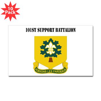 R101SB - M01 - 01 - DUI - 101st Support Battalion with Text - Sticker (Rectangle 10 pk)