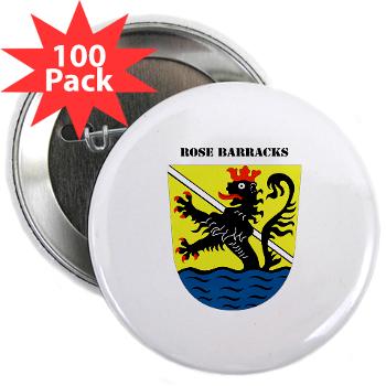 RB - M01 - 01 - Rose Barracks with Text - 2.25" Button (100 pack)