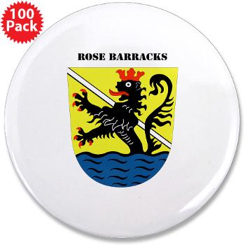 RB - M01 - 01 - Rose Barracks with Text - 3.5" Button (100 pack)