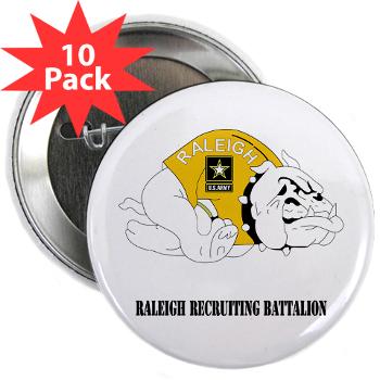 RRB - M01 - 01 - DUI - Raleigh Recruiting Battalion with Text - 2.25" Button (10 pack)