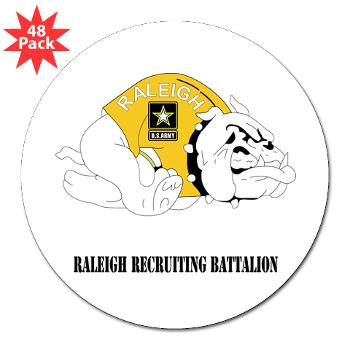 RRB - M01 - 01 - DUI - Raleigh Recruiting Battalion with Text - 3" Lapel Sticker (48 pk) - Click Image to Close