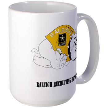 RRB - M01 - 03 - DUI - Raleigh Recruiting Battalion with Text - Large Mug
