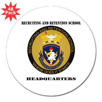 RRSH - M01 - 01 - DUI - Recruiting and Retention School HQ with Text 3" Lapel Sticker (48 pk)